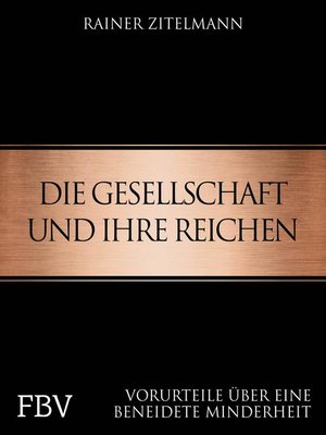 cover image of Die Gesellschaft und ihre Reichen